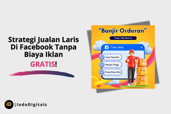 strategi Jualan Laris Di Facebook Tanpa Biaya Iklan
